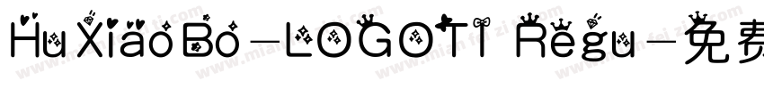 HuXiaoBo-LOGOTI Regu字体转换